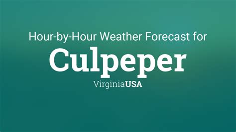 Culpeper weather hourly. Things To Know About Culpeper weather hourly. 
